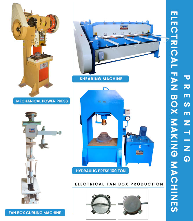 Electrical Fan Box Making Machines